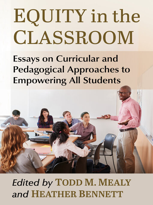 Title details for Equity in the Classroom by Todd M. Mealy - Available